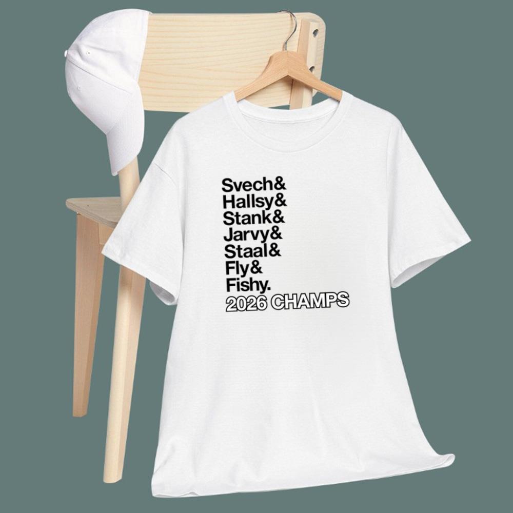2026 Champs Svech Hallsy Stank Jarvy Staal Fly Fishy T-Shirt