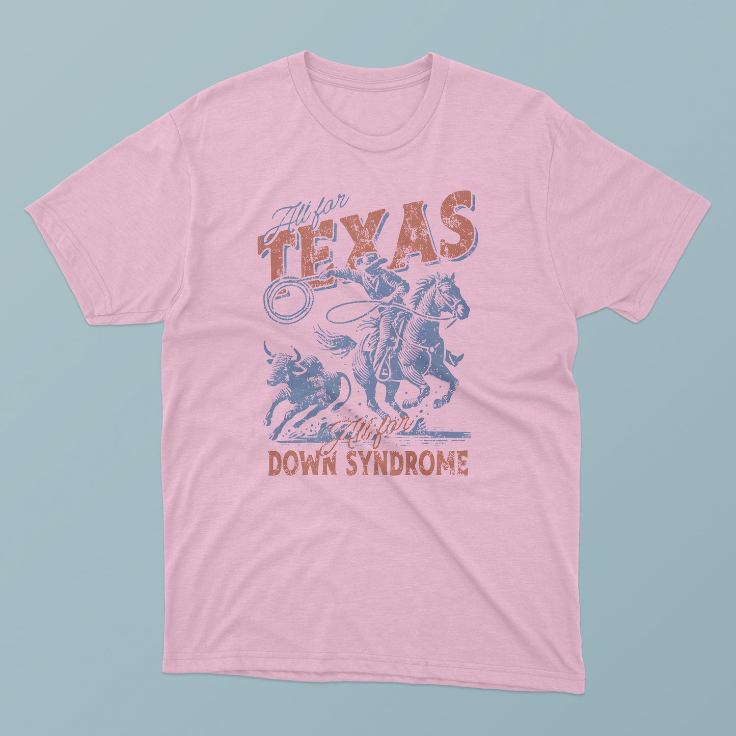 All For Texas All For Down Syndrome T-Shirt