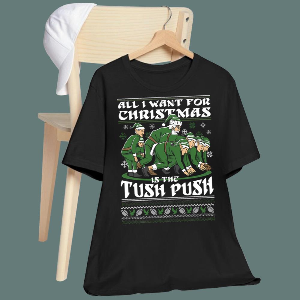 All I Want For Christmas Is The Tush Push Sweatshirt