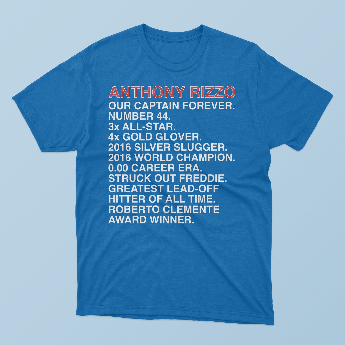 Anthony Rizzo Our Captain Forever T-Shirt