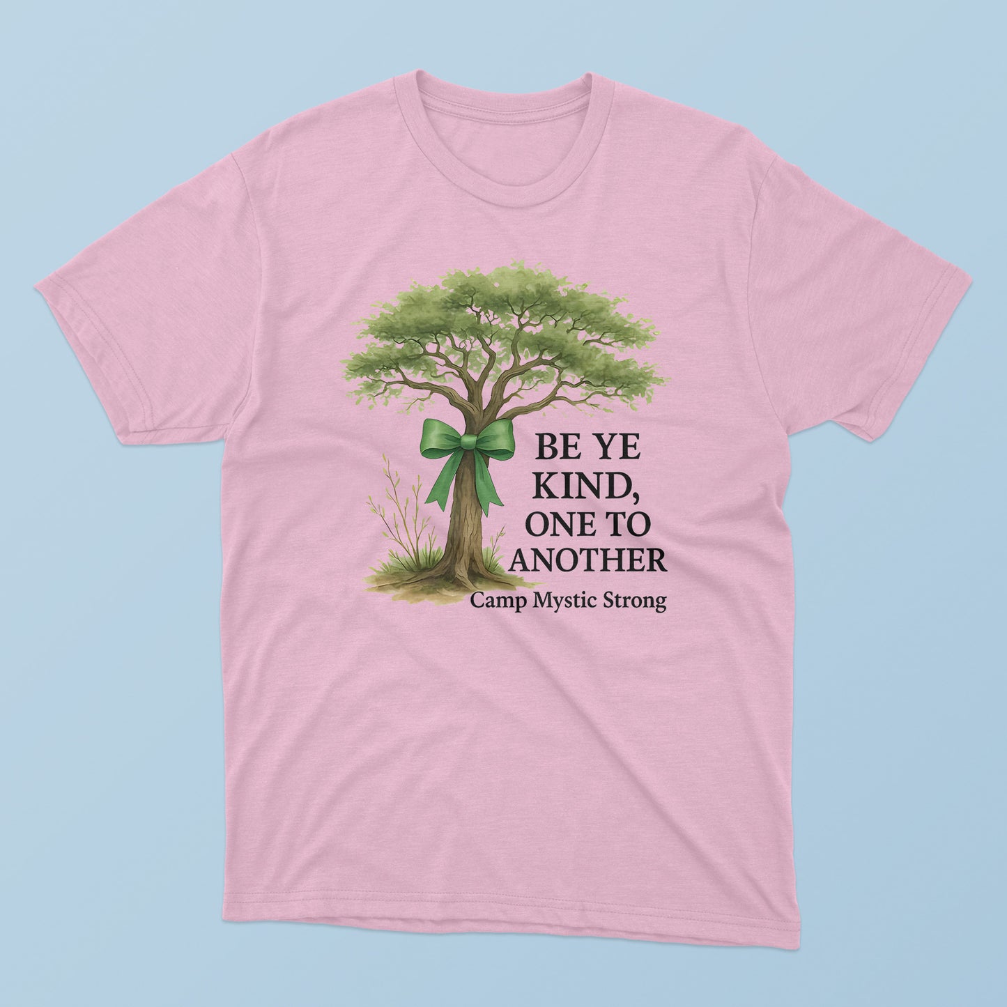 Be Ye Kind One to Another Camp Mystic T-Shirt