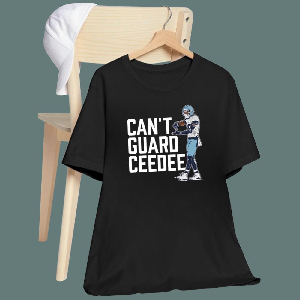 Can't Guard Ceedee T-Shirt