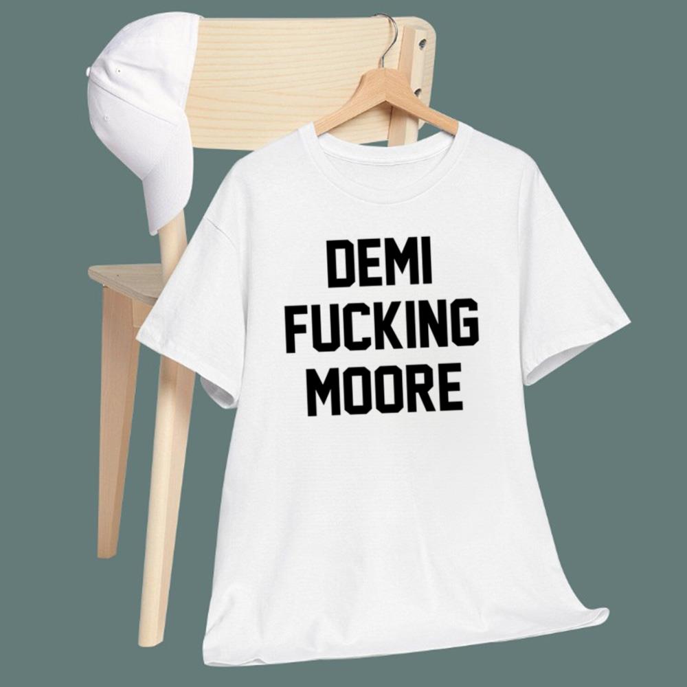 Demi Fucking Moore Sweatshirt