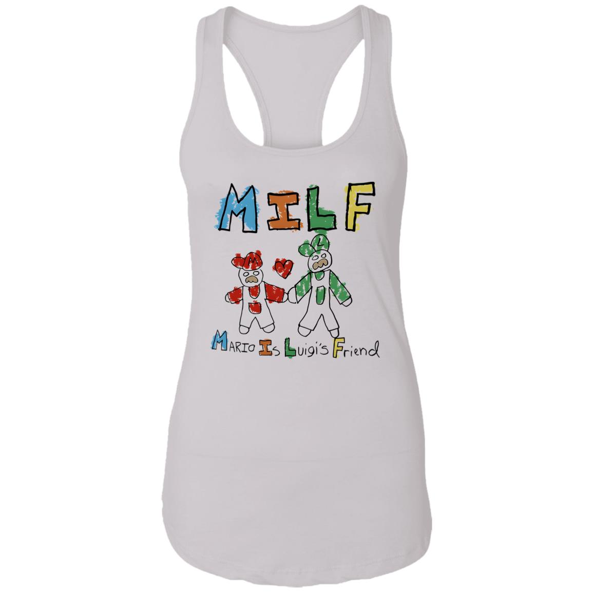 MILF - Mario Is Luigi’s Friend Shirt