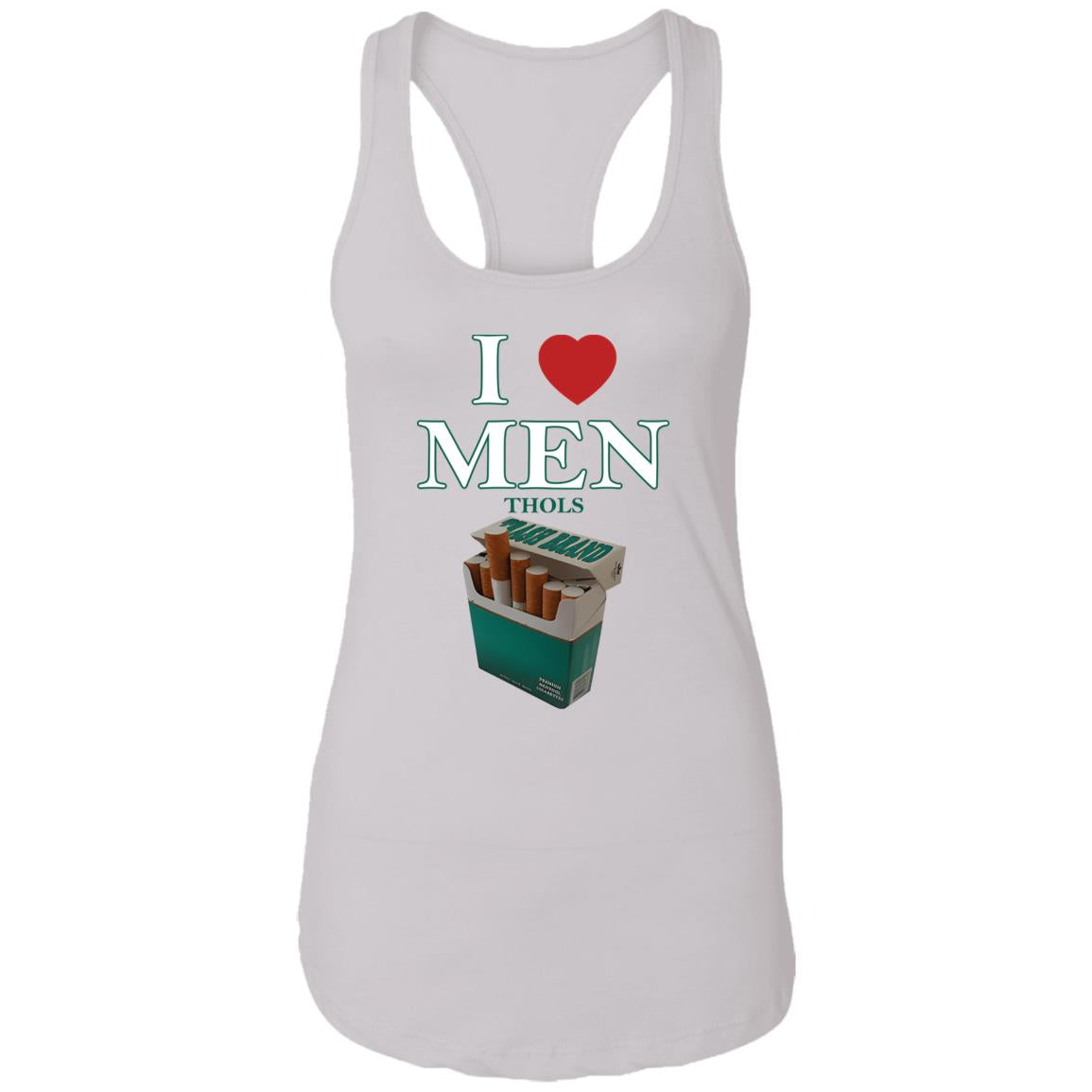 I Love Men Thols Shirt
