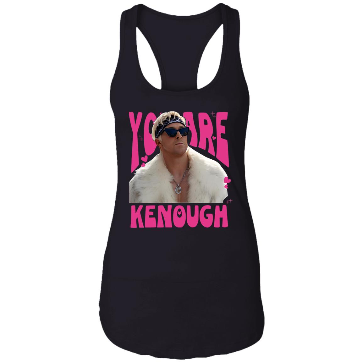 You Are Kenough Ryan Gosling Shirt