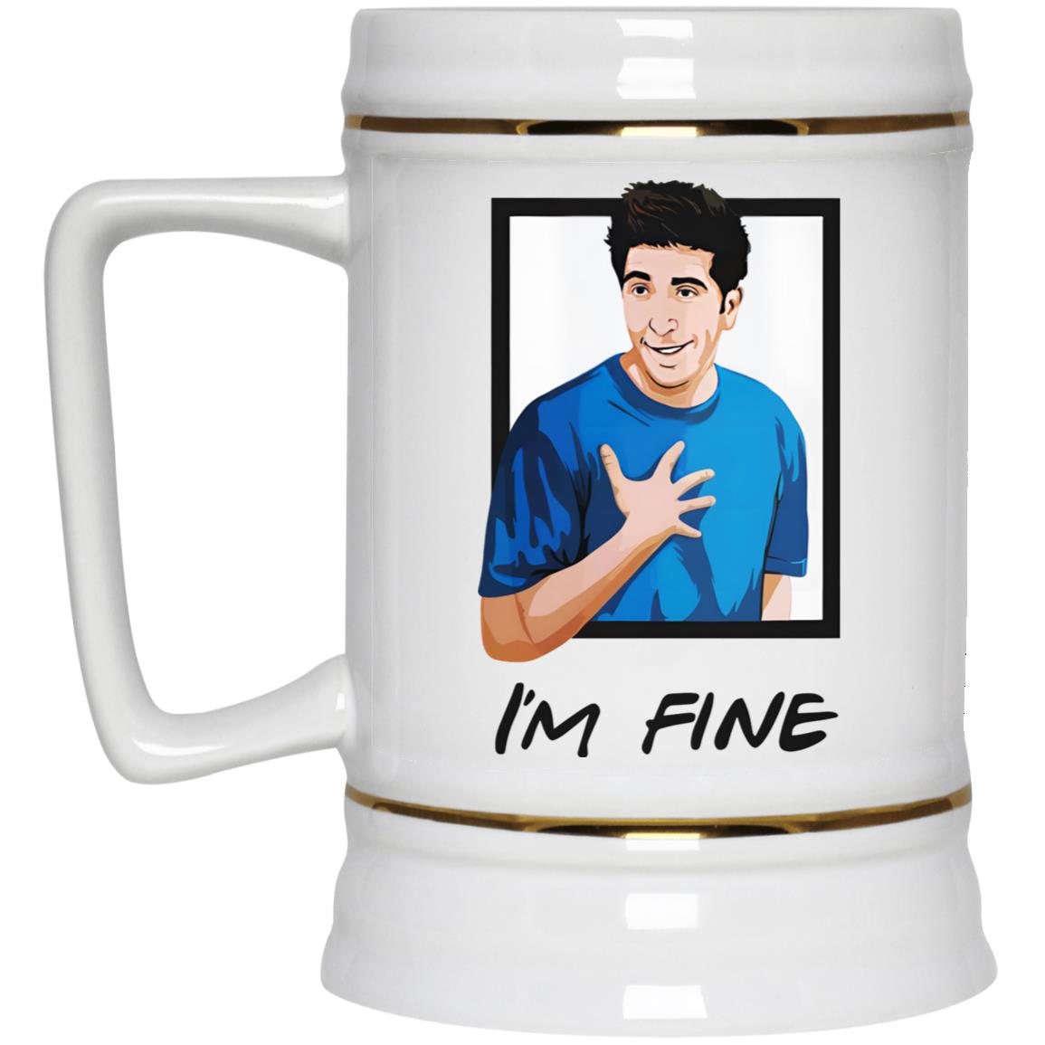 Matt LeBlanc Friends Ross Geller I’m Fine Mug