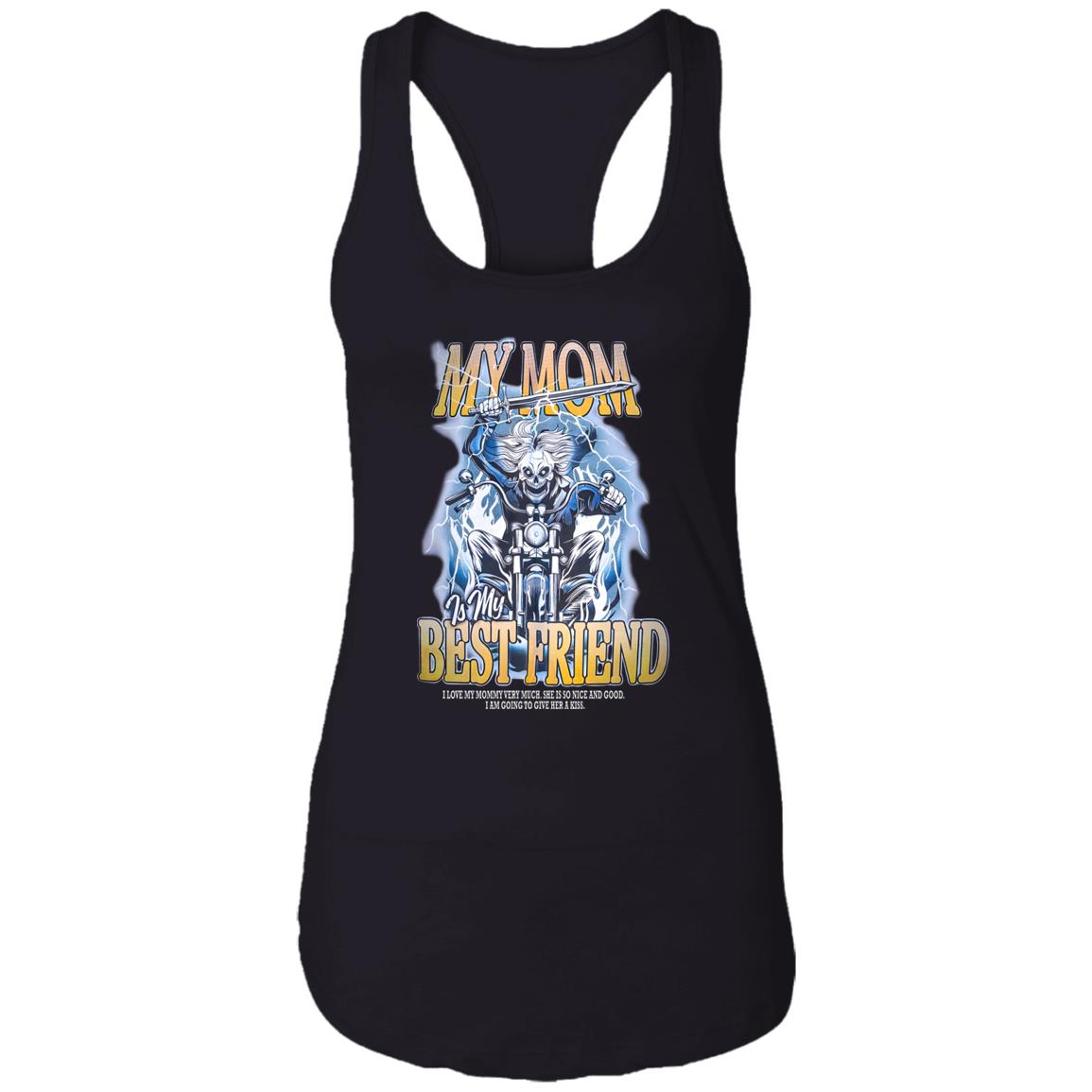 My Mom Is My Best Friend Shirt