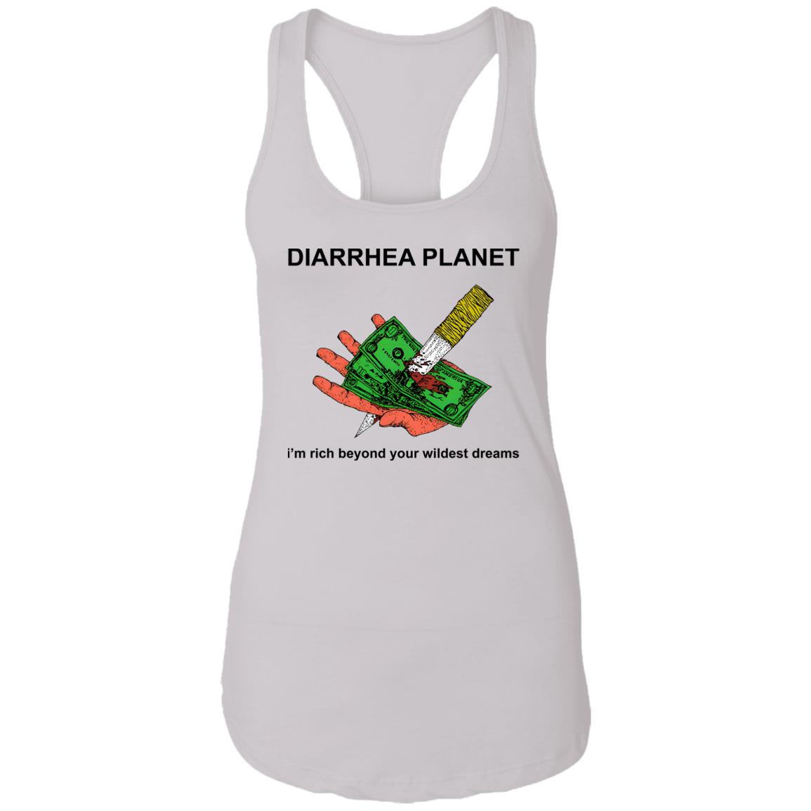 Diarrhea Planet I’m Rich Beyond Your Wildest Dreams Shirt
