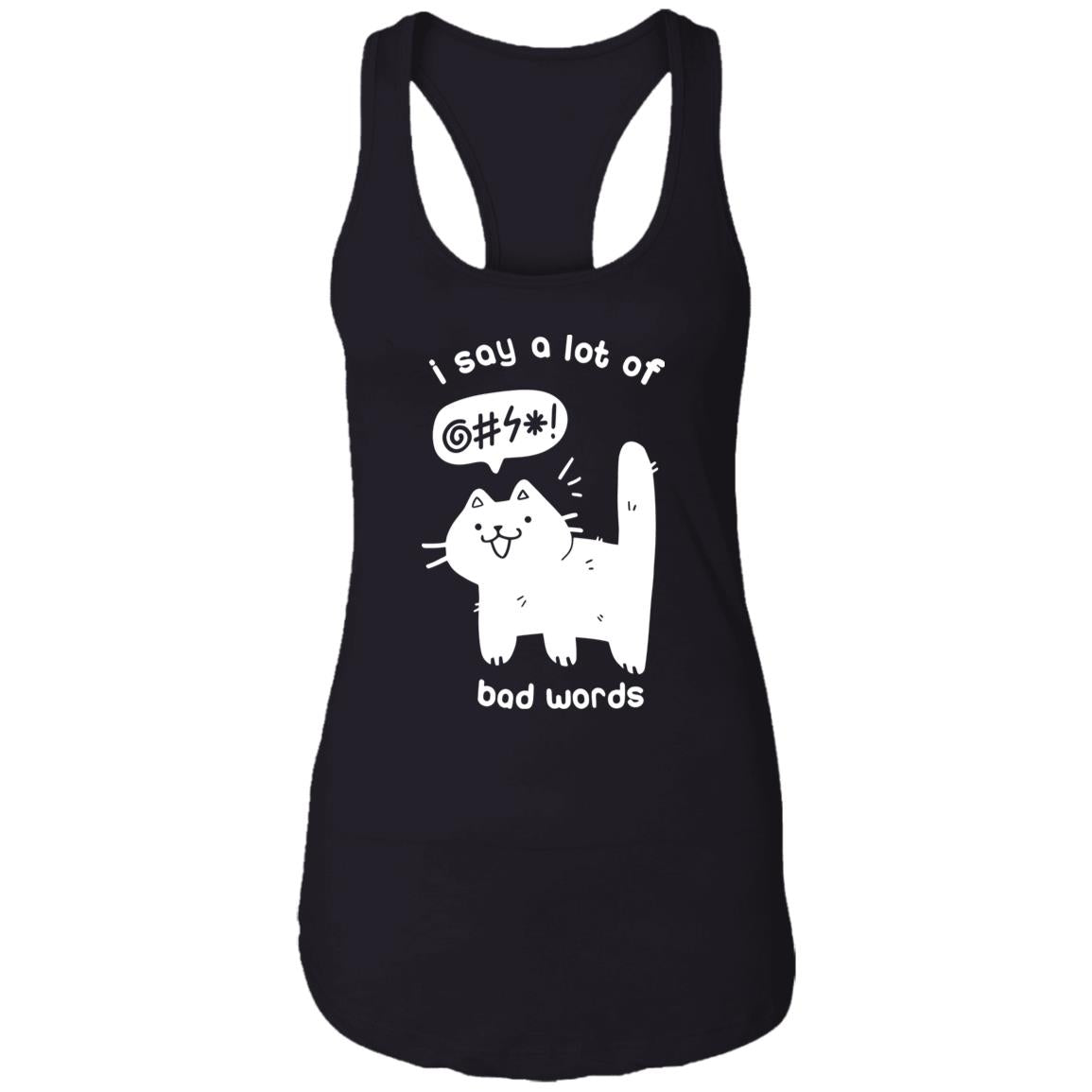 Cat – I Say A Lot Of Bad Words Shirt