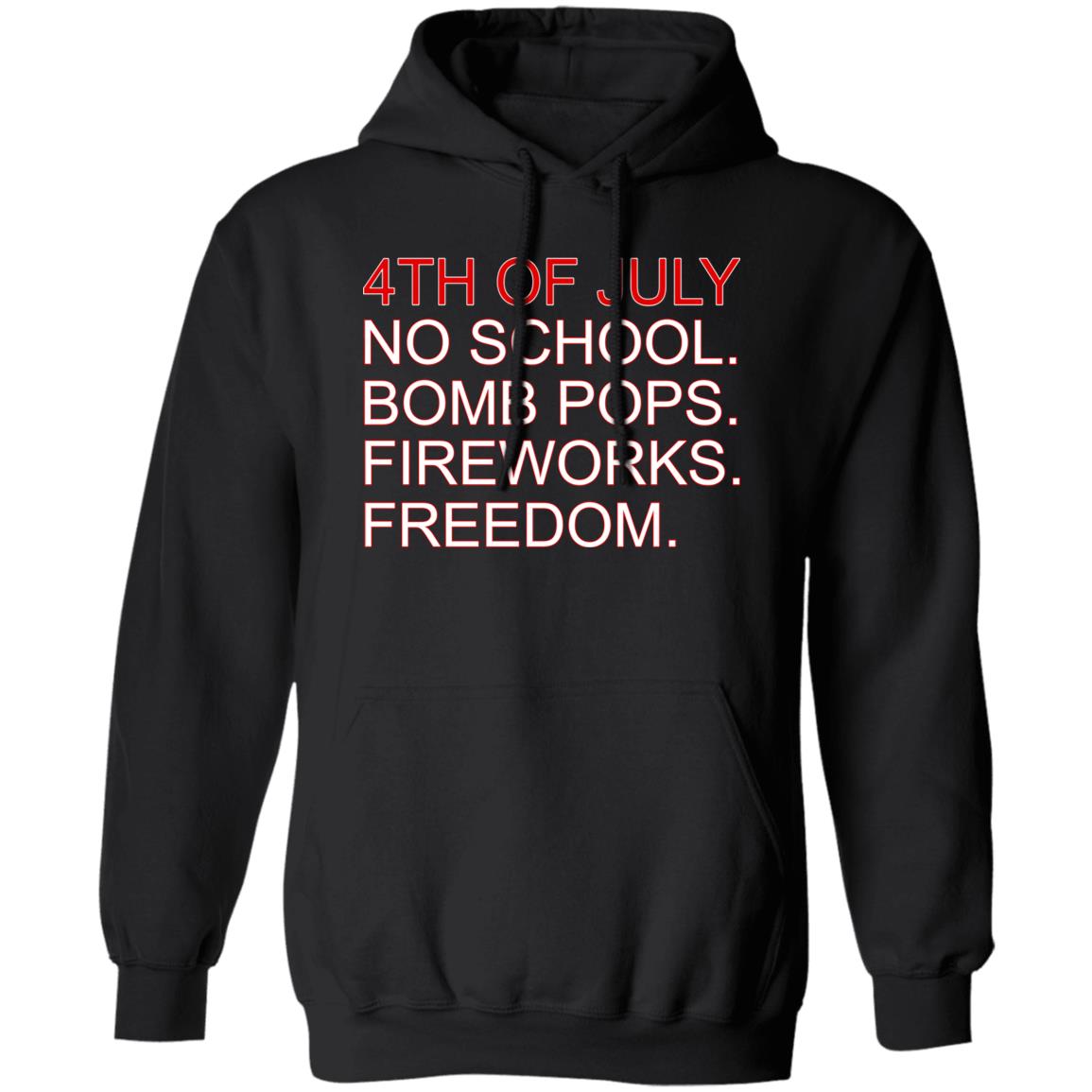 4th Of July Rules No School Bomb Pops Fireworks Freedom Shirt