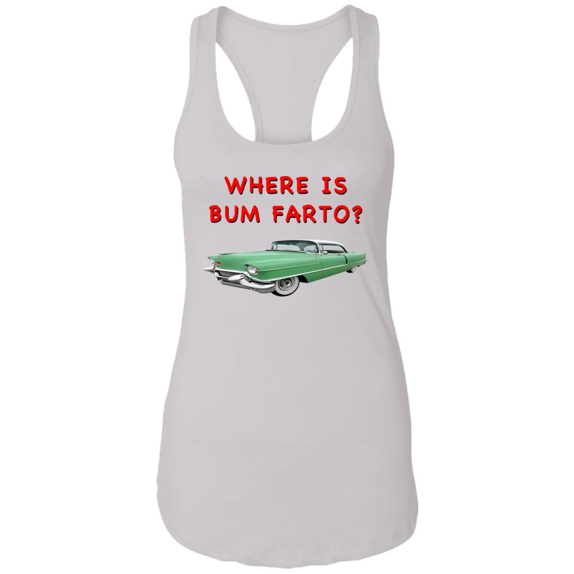 Where Is Bum Farto T-Shirt