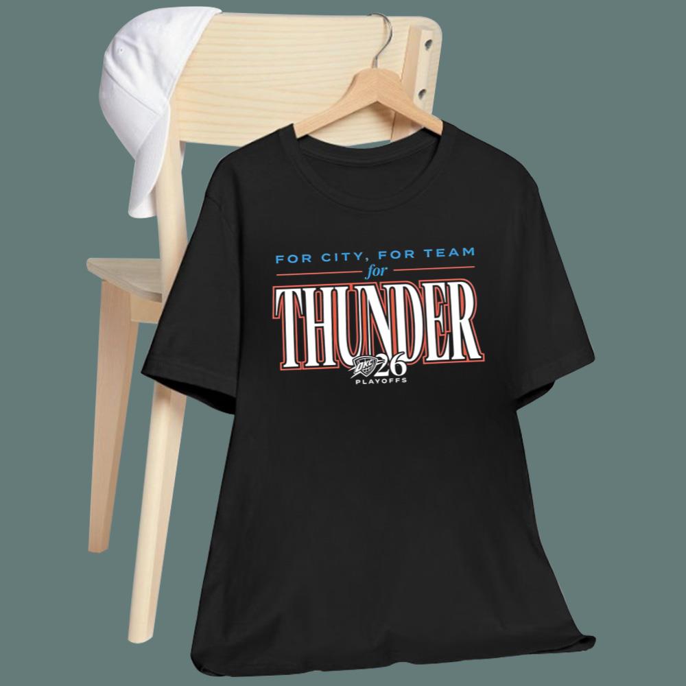 For City For Team For Thunder Playoff 2026 T-Shirt
