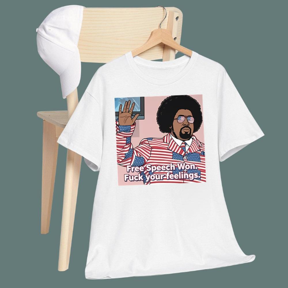 Free Speech Won Fuck Your Feelings T-Shirt