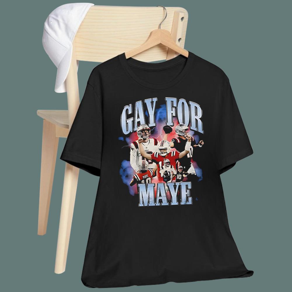 Gay For Maye T-Shirt