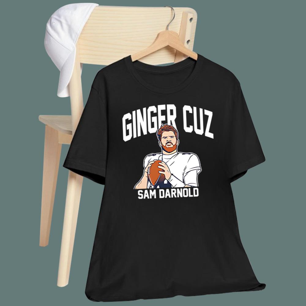 Ginger Cuz Sam Darnold T-Shirt