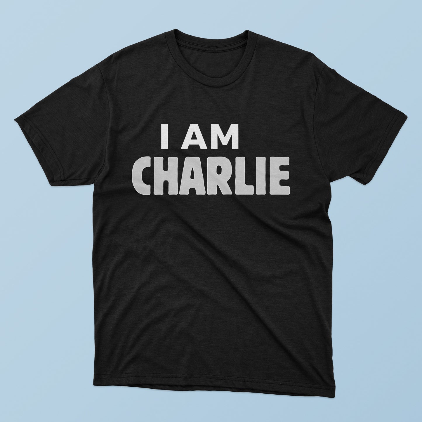 I Am Charlie T-Shirt