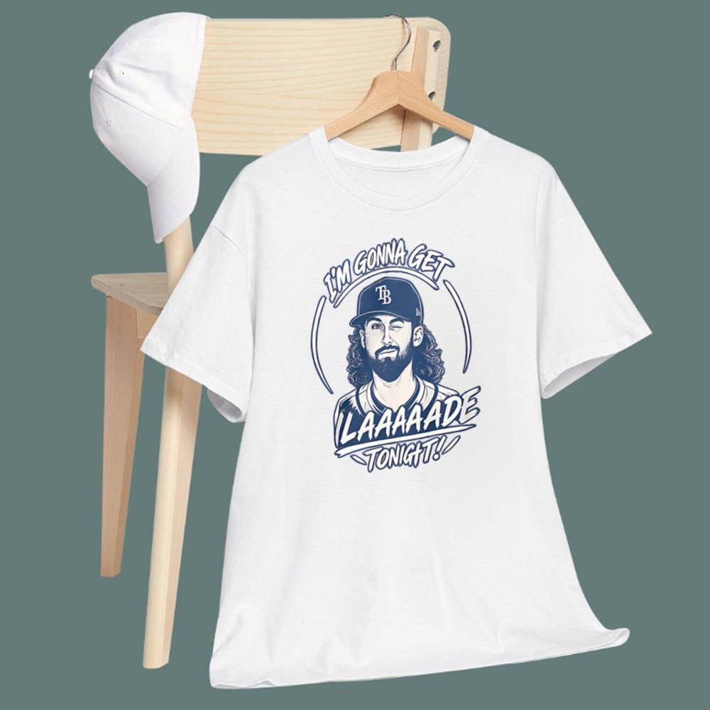 I'm Gonna Get Laaaaade Tonight T-Shirt
