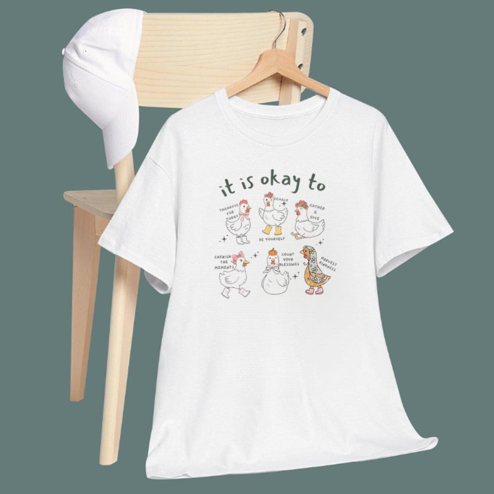 It Is Okay To Thankful For Today T-Shirt