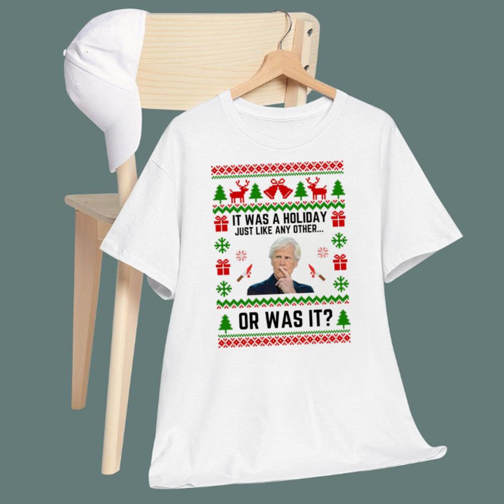 It Was A Holiday Just Like Any Other Or Was It Christmas Sweatshirt