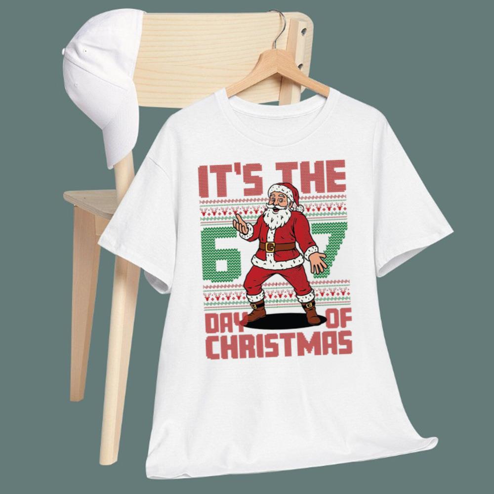 It is The 6 7 Day Of Christmas Sweatshirt