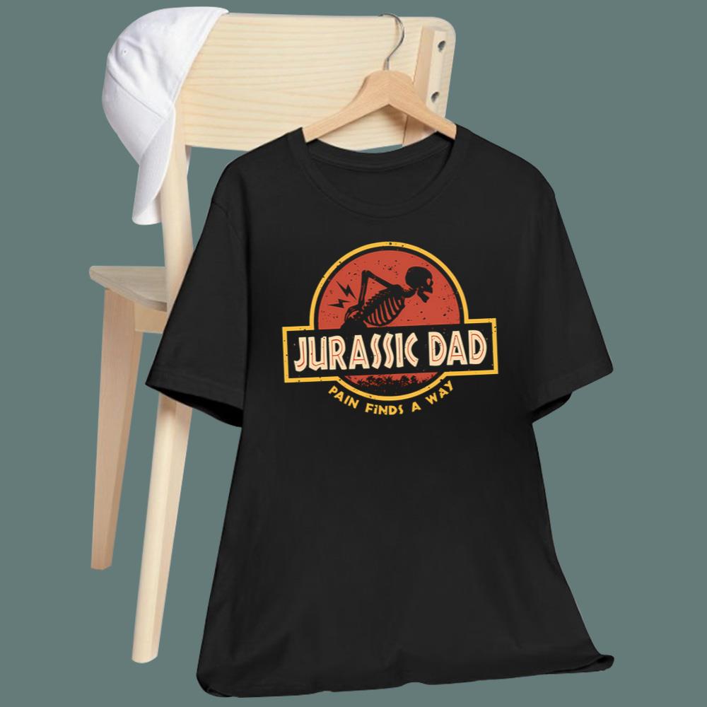 Jurassic Dad Pain Finds A Way T-Shirt
