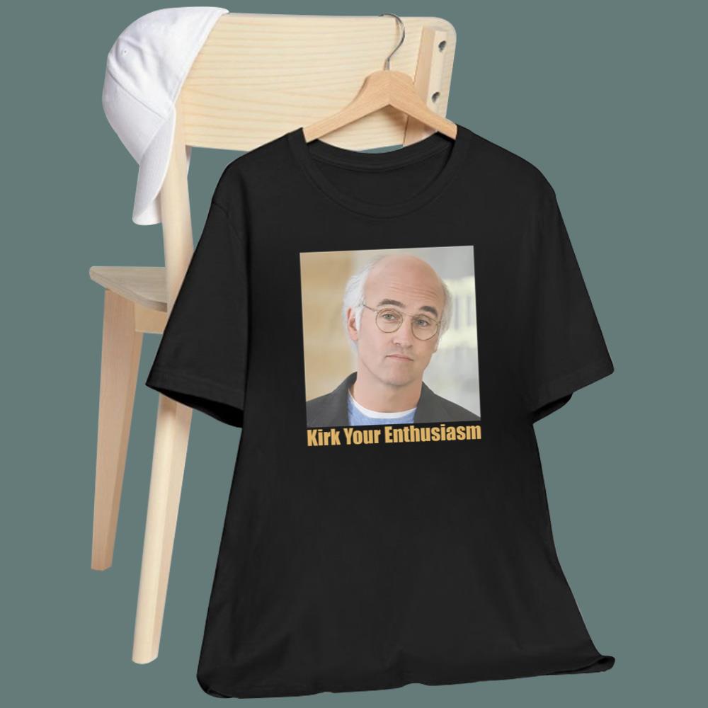 Kirk Your Enthusiasm T-Shirt
