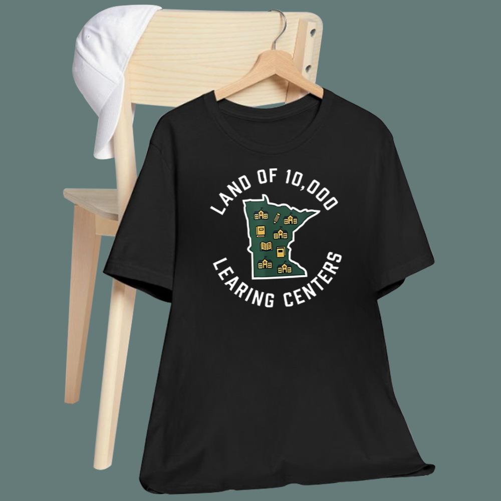 Land Of 10,000 Learing Centers T-Shirt