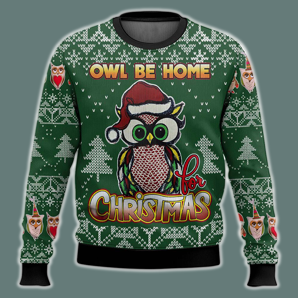 Owl Be Home For Christmas Ugly Sweater