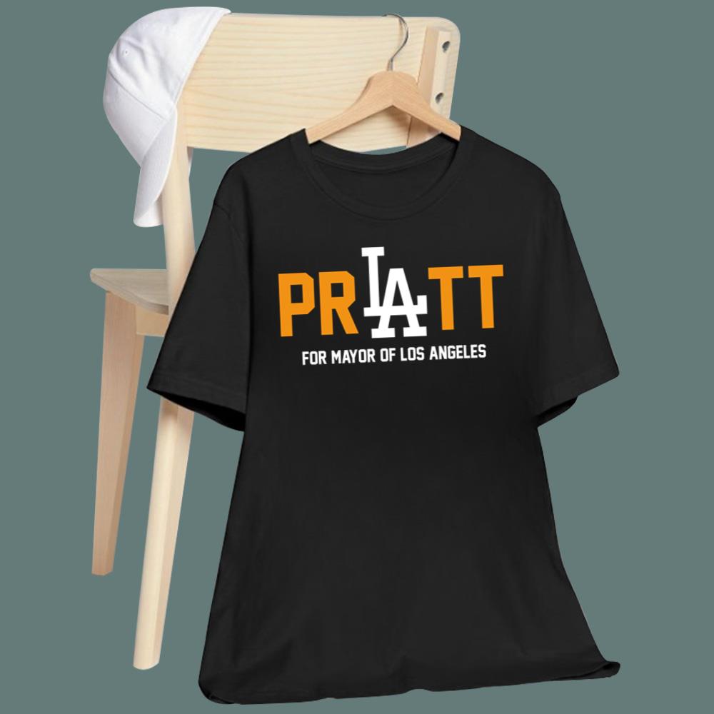 Pratt For Mayor Of Los Angeles T-Shirt