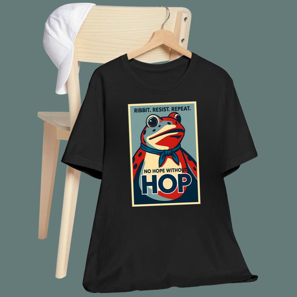 Ribbit Resist Repeat No Hope Without Hop T-Shirt