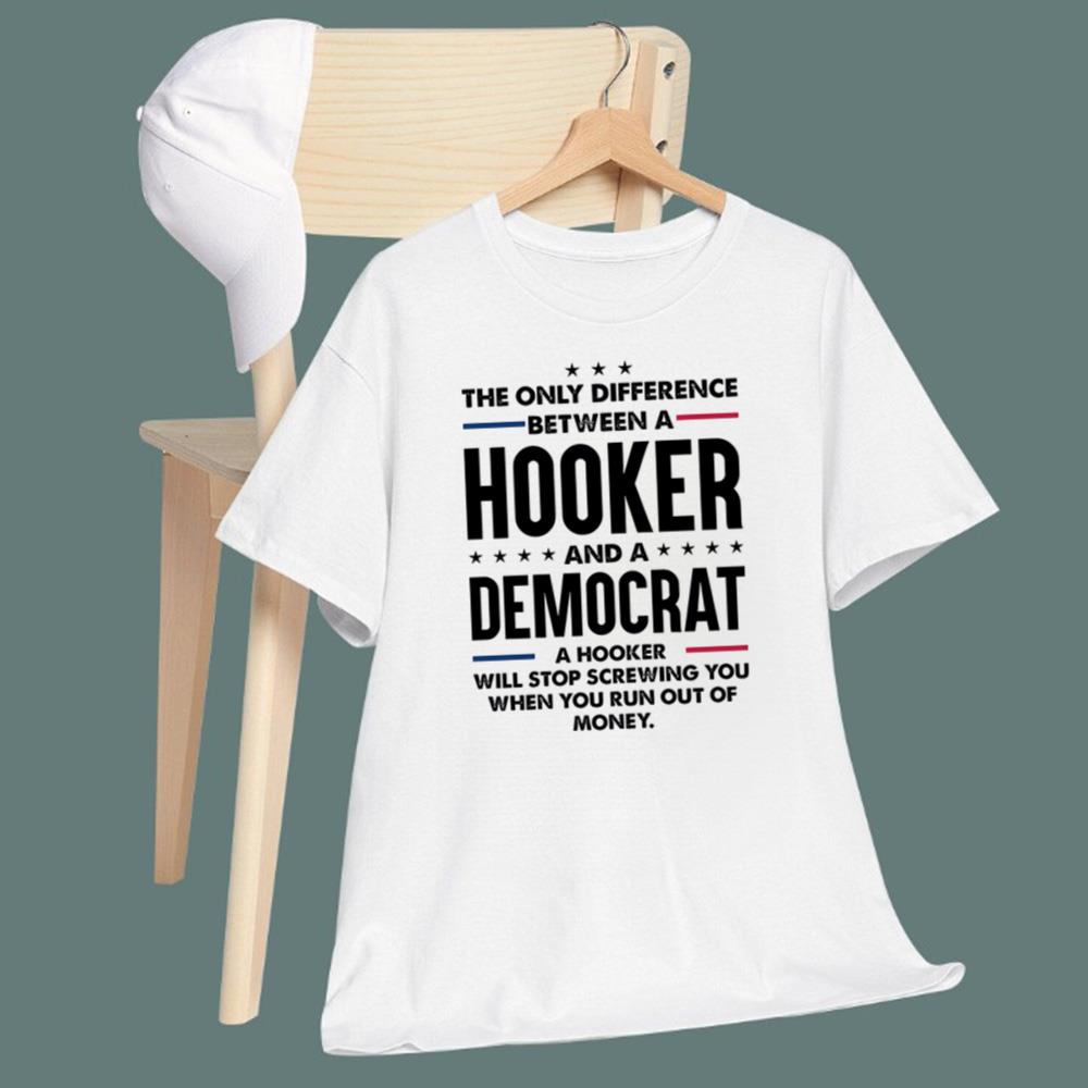 The Only Diffence Between A Hooker T-Shirt