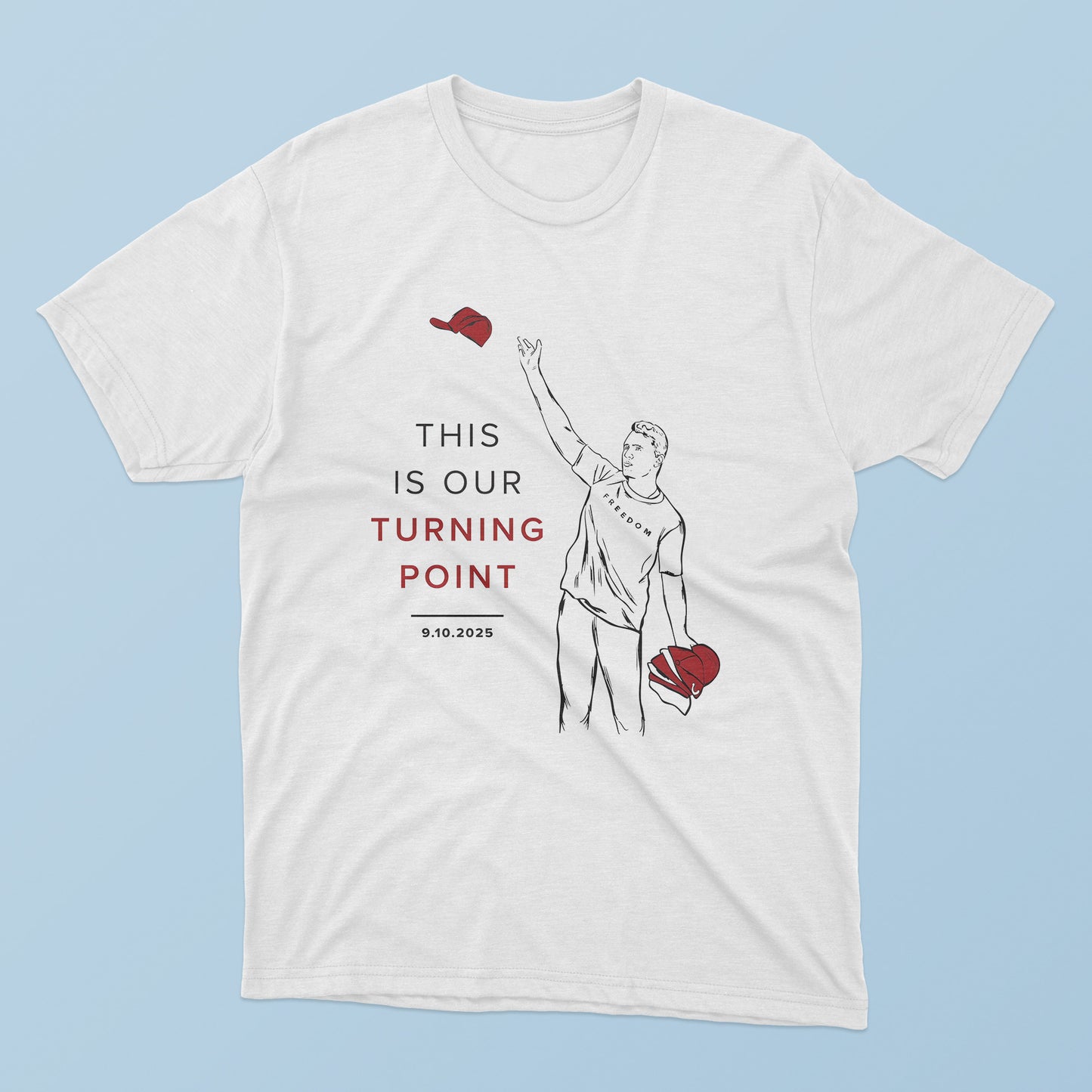 This Is Our Turning Point T-Shirt