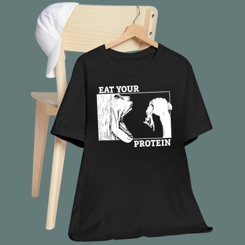 Titan Eat Your Protein T-Shirt