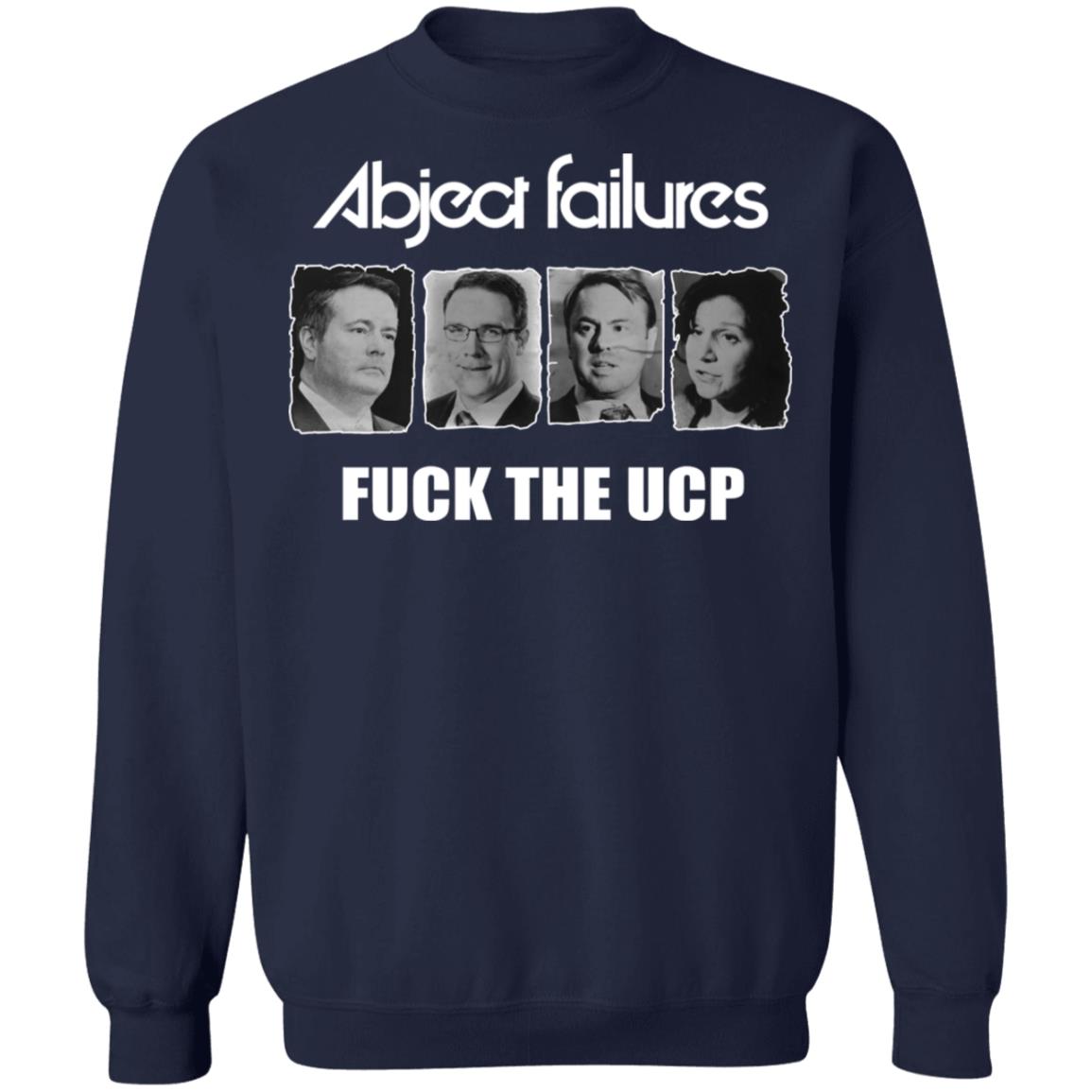 Abject Failures F-ck The UCP Shirt