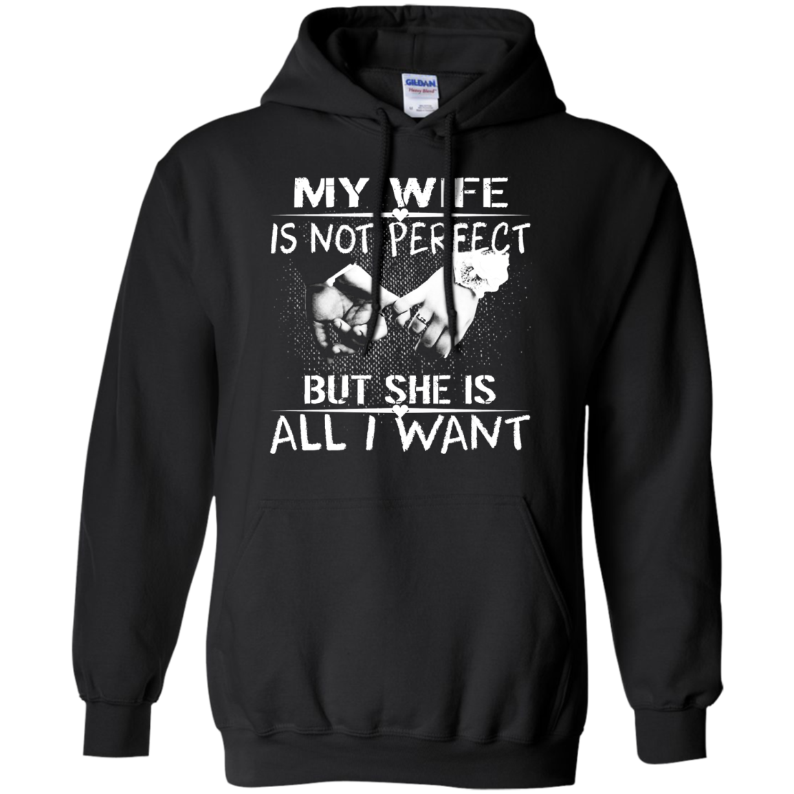 My Wife Is Not Perfect But She Is All I Want Shirt, Hoodie, Tank - TeeDragons