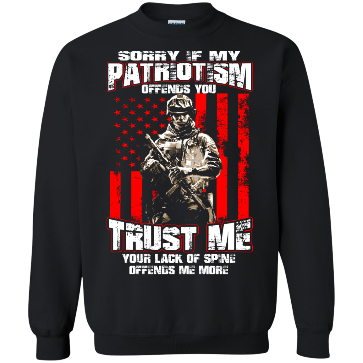 Veteran - Sorry If My Patriotism Offends You Shirt, Hoodie - TeeDragons
