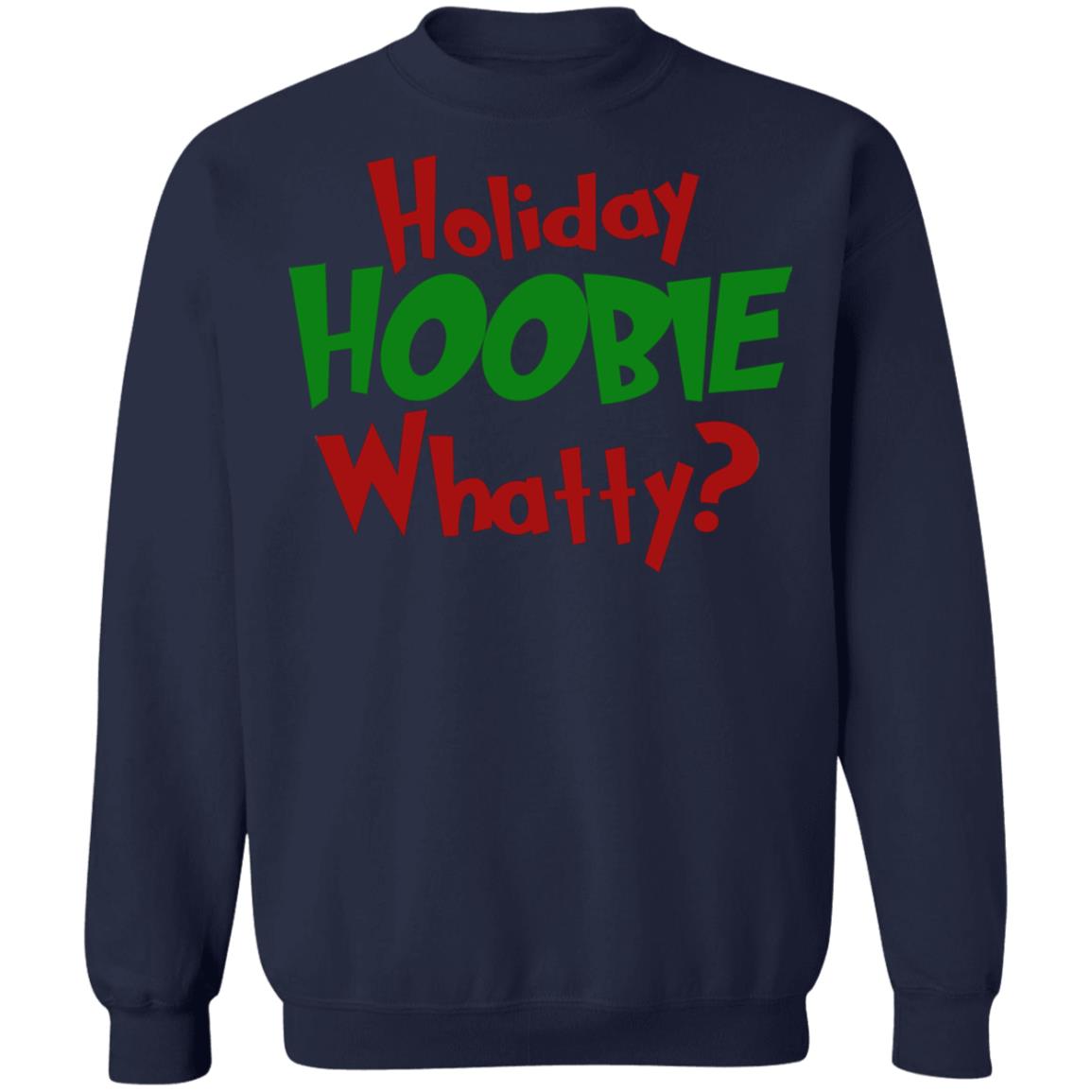 Holiday Hoobie Whatty Shirt