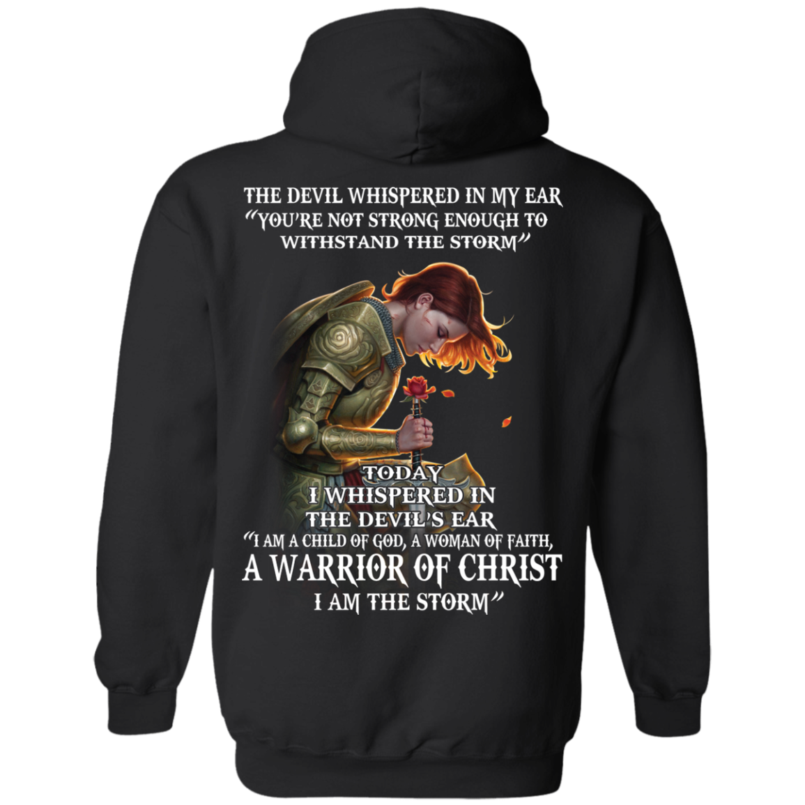 Devil Whispered - I Am A Child Of God, A Woman Of Faith - Warrior Of Christ T-Shirt - TeeDragons