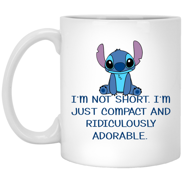 Stitch - I'm Not Short. I'm Just Compact And Ridiculously Adorable Mug -  TeeDragons