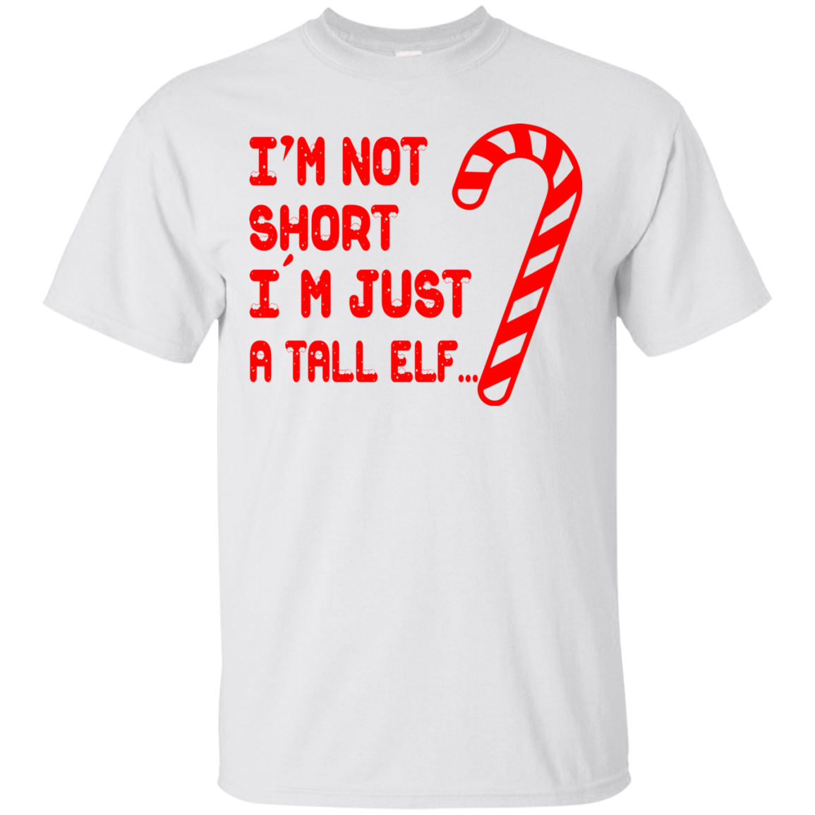 I'm Not Short I'm Just A Tall Elf Shirt, Sweatshirt - TeeDragons