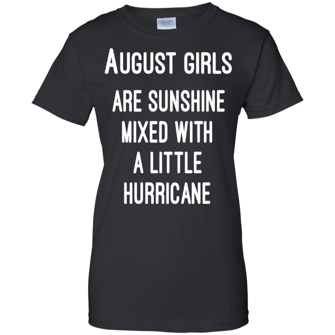 August Girls Are Sunshine Mixed With A Little Hurricane Shirt, Hoodie - TeeDragons