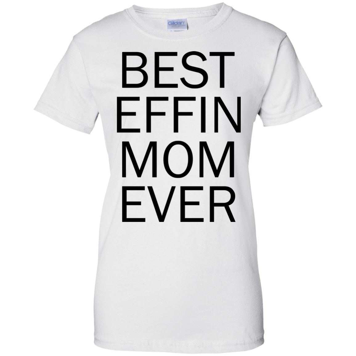 Best Effin Mom Ever Shirt, Hoodie, Tank - TeeDragons
