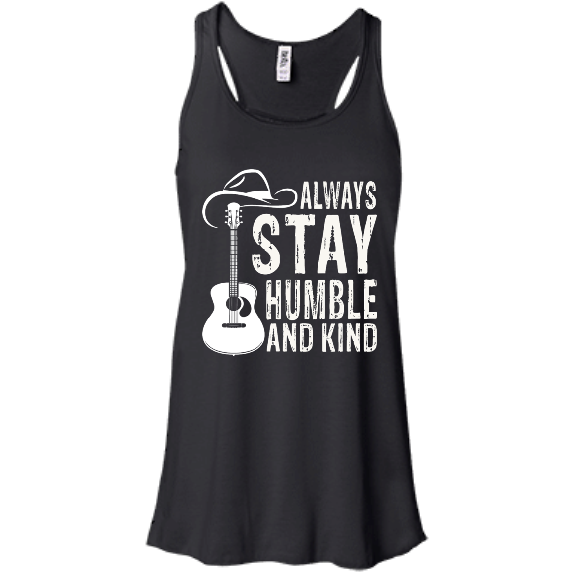 Always Stay Humble And Kind Shirt, Hoodie, Tank - TeeDragons