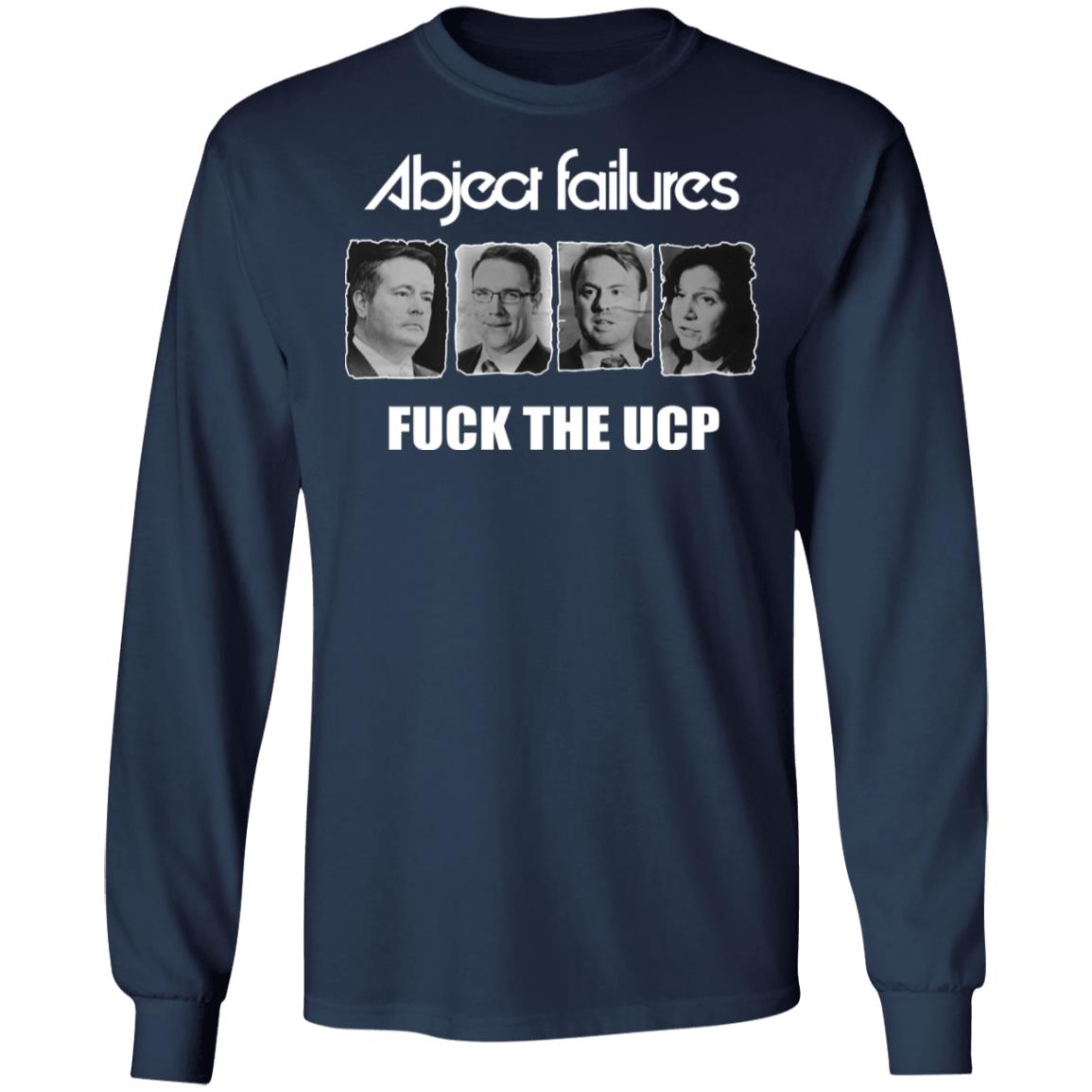 Abject Failures F-ck The UCP Shirt