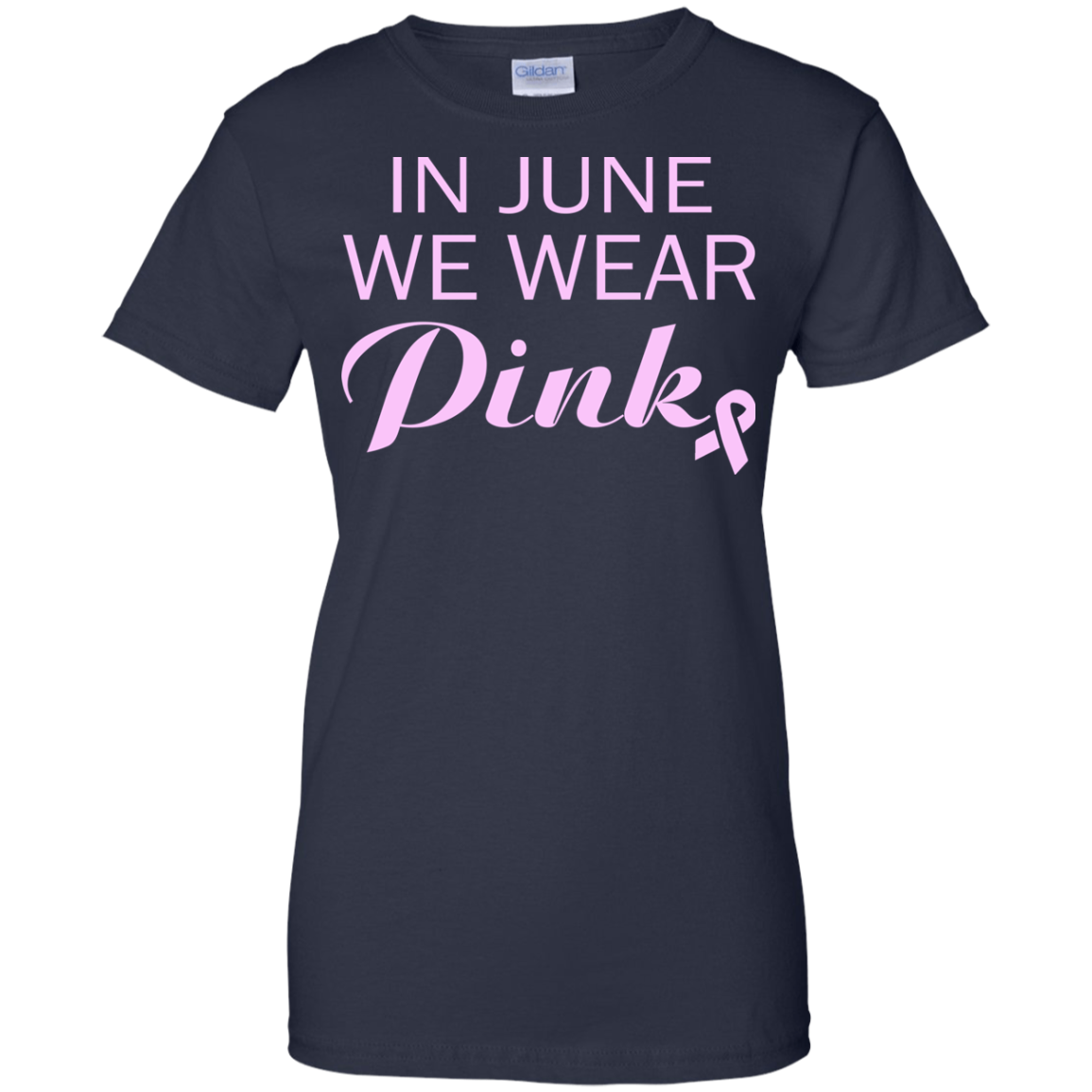 In June We Wear Pink Shirt, Hoodie, Tank - TeeDragons