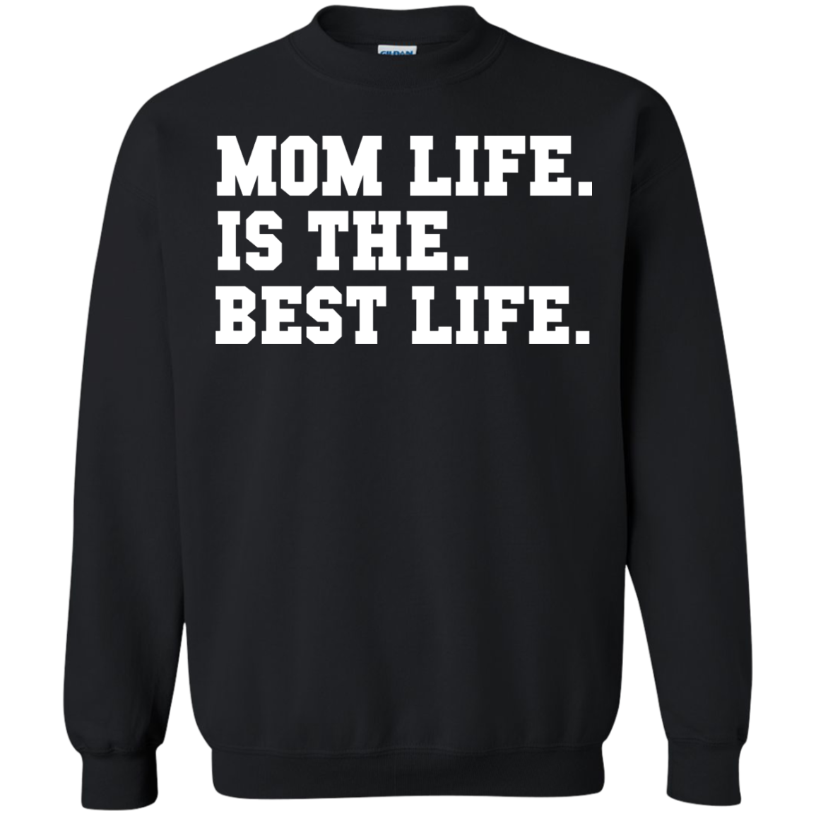 Mom Life Is The Best Life Shirt, Hoodie, Tank - TeeDragons