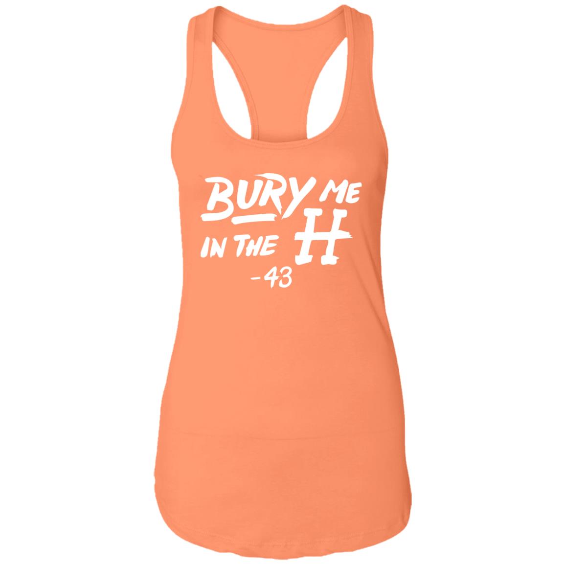 Bury Me In The H Shirt