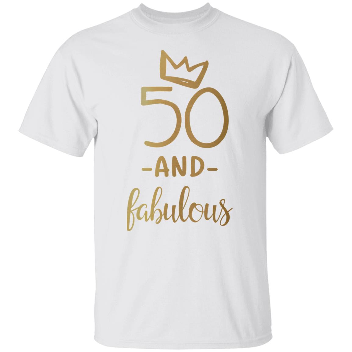 50 And Fabulous Shirt