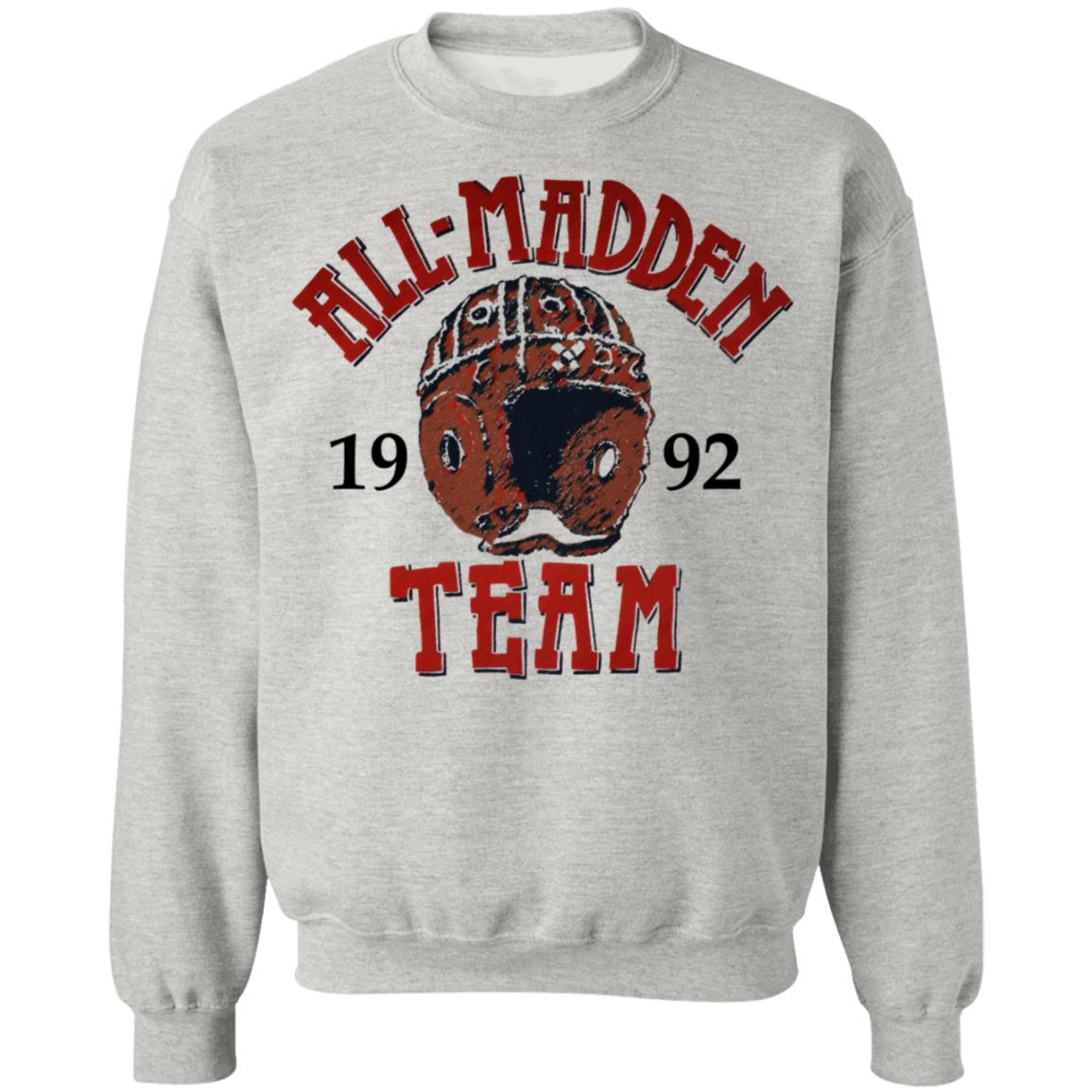 All Madden Team 1992 Sweatshirt